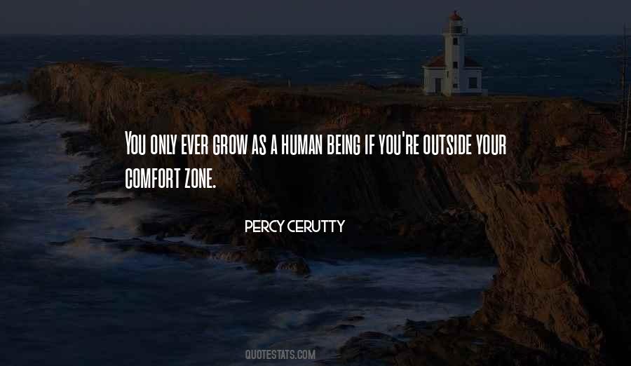 Outside Your Comfort Quotes #272417
