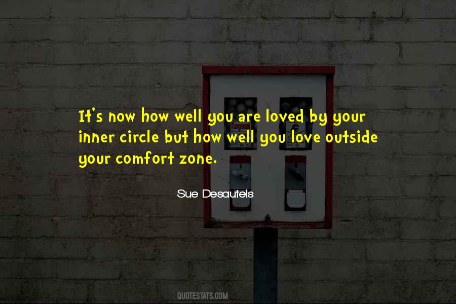Outside Your Comfort Quotes #640208