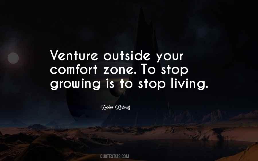 Outside Your Comfort Quotes #684807