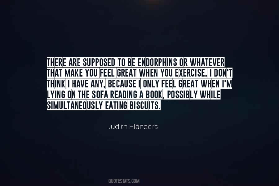 Quotes About Endorphins #1874859
