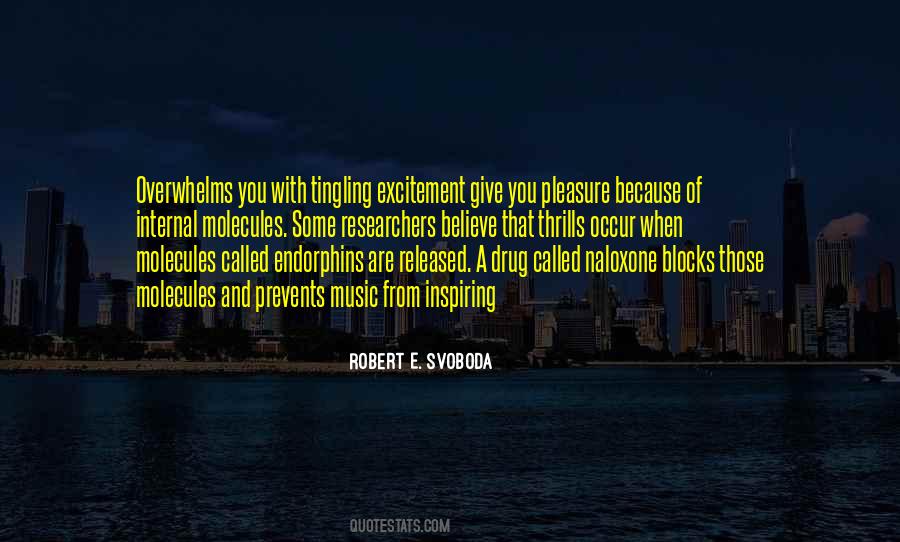 Quotes About Endorphins #685054 Quotes About Endorphins #685054