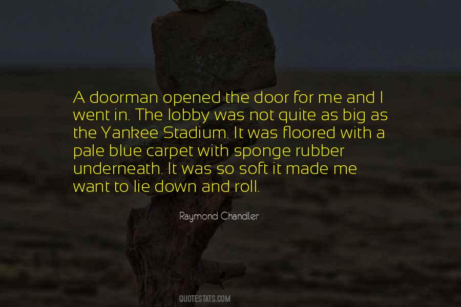 Quotes About Doorman #1267082