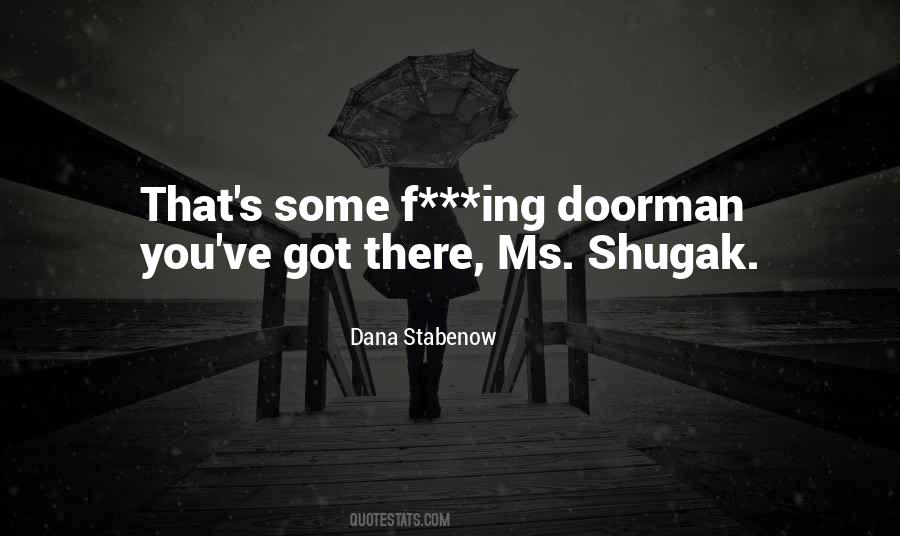 Quotes About Doorman #514085