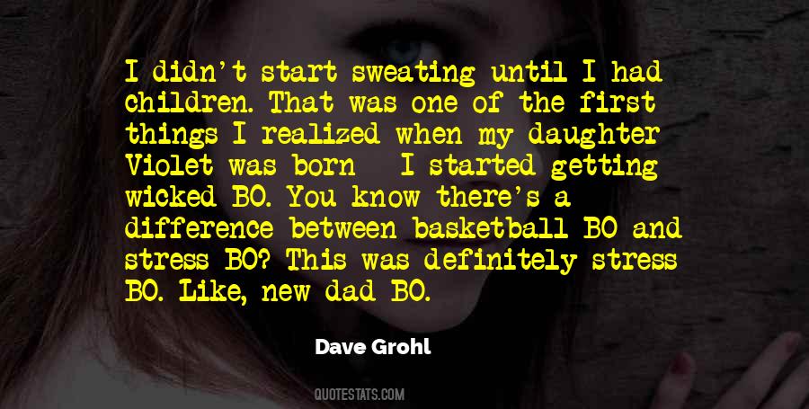 Quotes About First Born Daughter #1811178