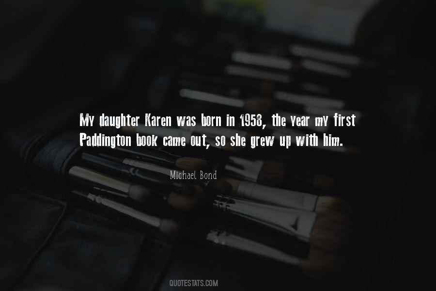 Quotes About First Born Daughter #490945