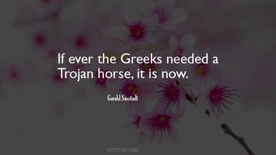 A Trojan Horse Quotes #1010651