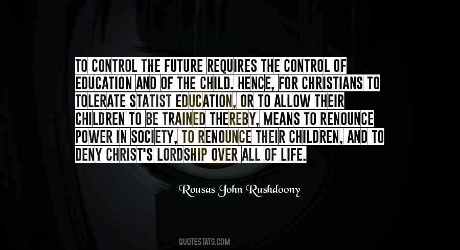 Quotes About The Future Of Education #1094431