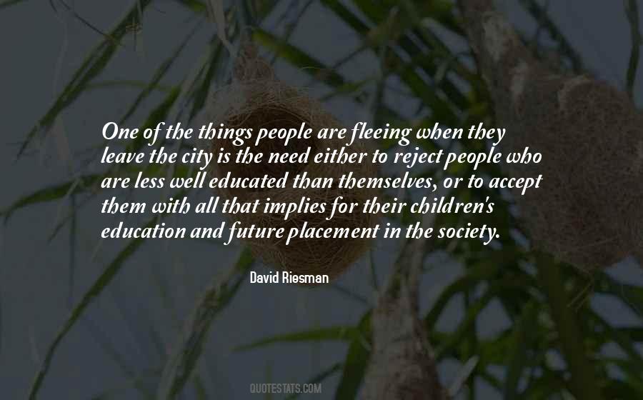 Quotes About The Future Of Education #1574141