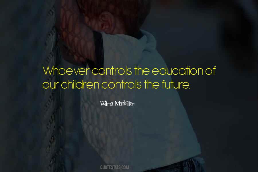 Quotes About The Future Of Education #637032
