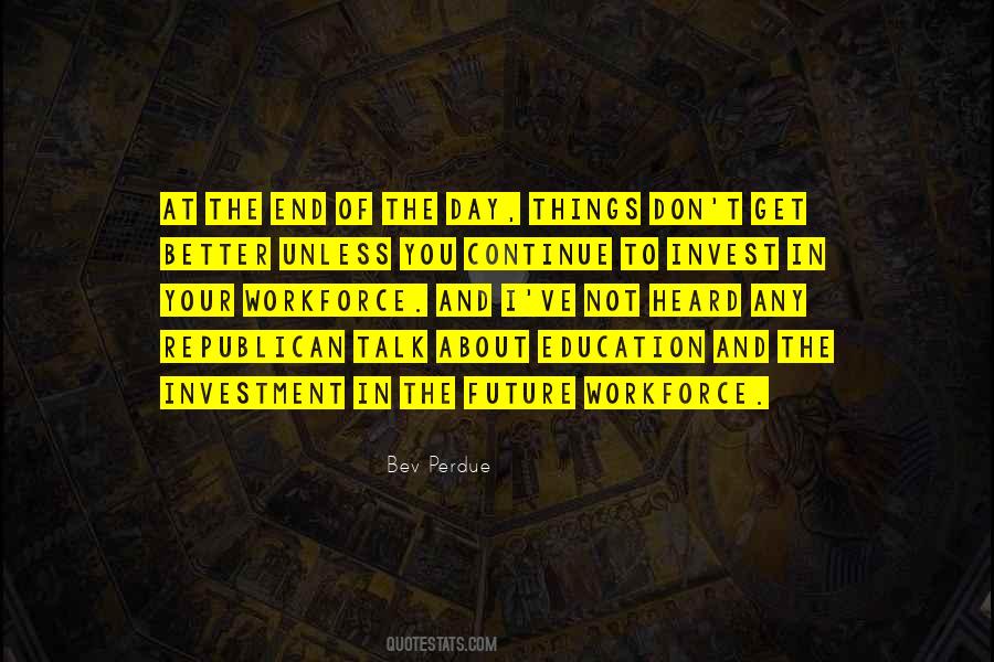 Quotes About The Future Of Education #703758