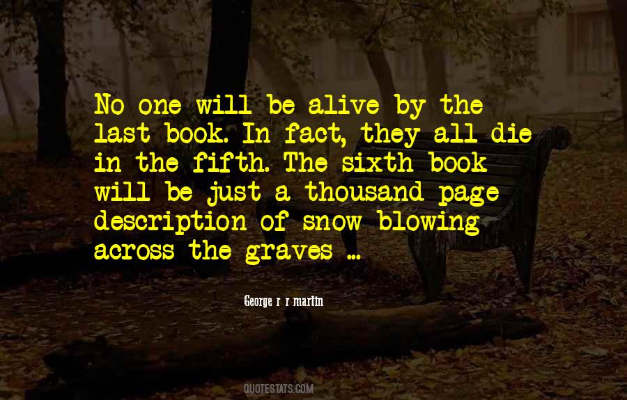 Quotes About Too Many Deaths #97354