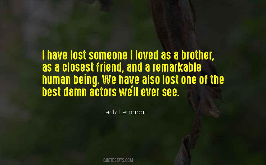 Someone I Loved Quotes #113911