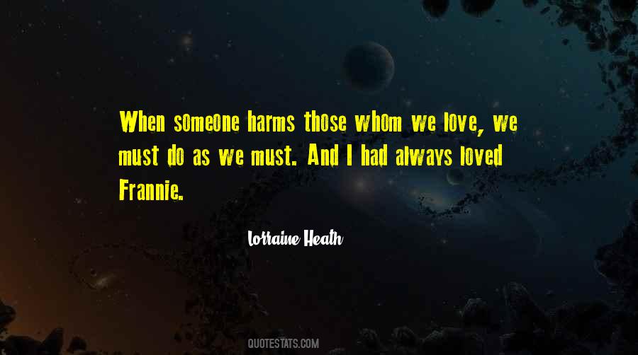 Someone I Loved Quotes #158933