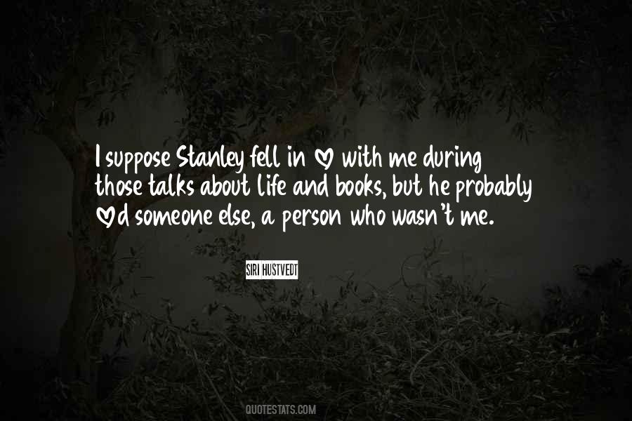 Someone I Loved Quotes #378396