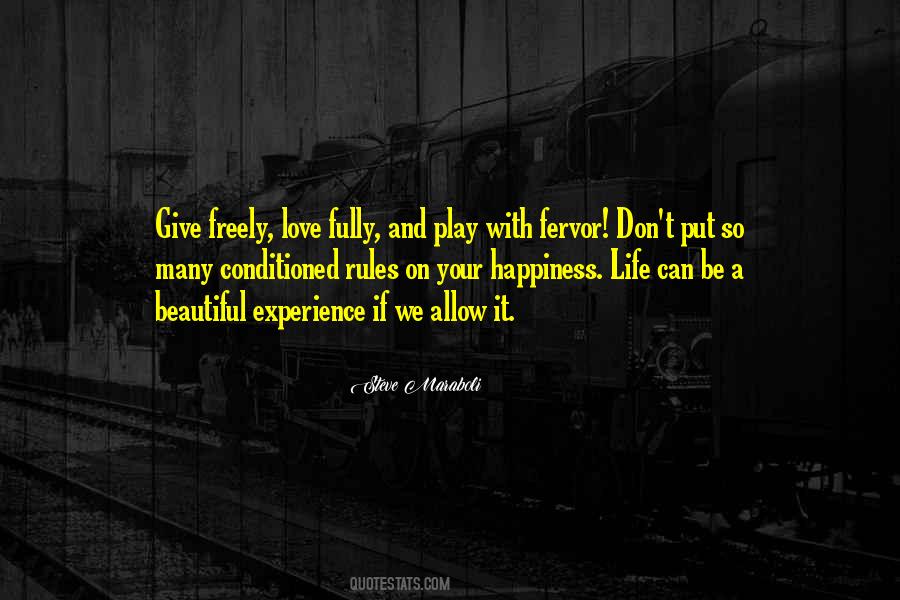 Quotes About Life And Love And Happiness #71965