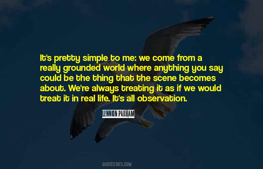 Quotes About Treating Others How They Treat You #449985