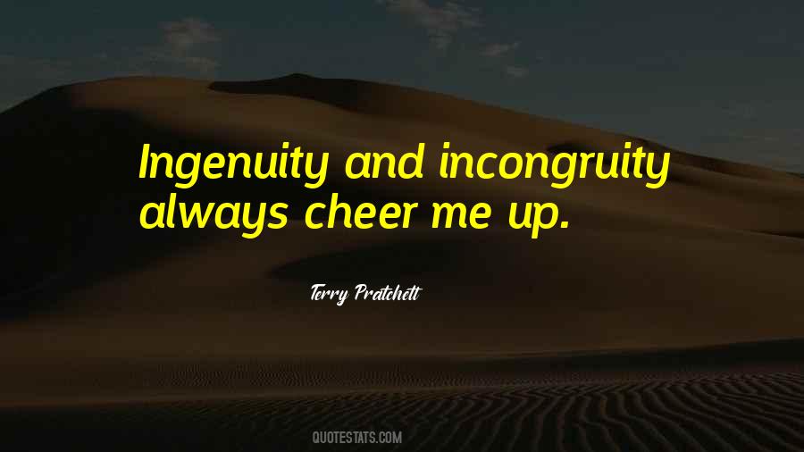 Quotes About Incongruity #1638564