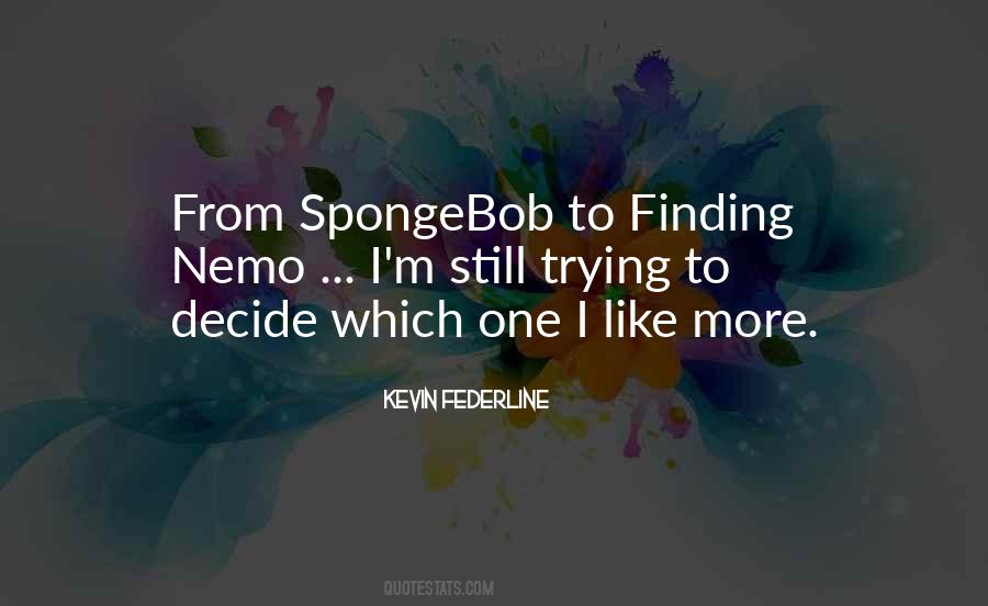 Quotes About Spongebob #976444