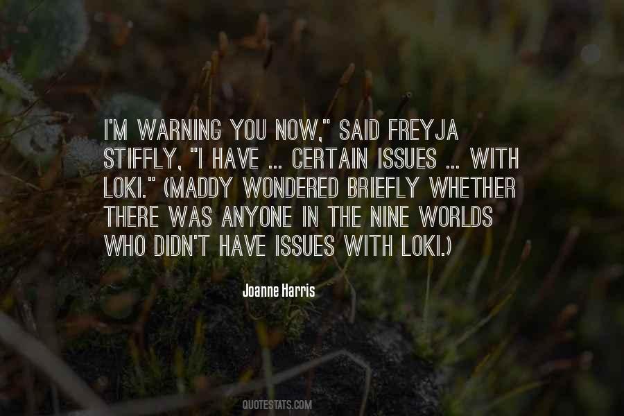Quotes About Freyja #353964