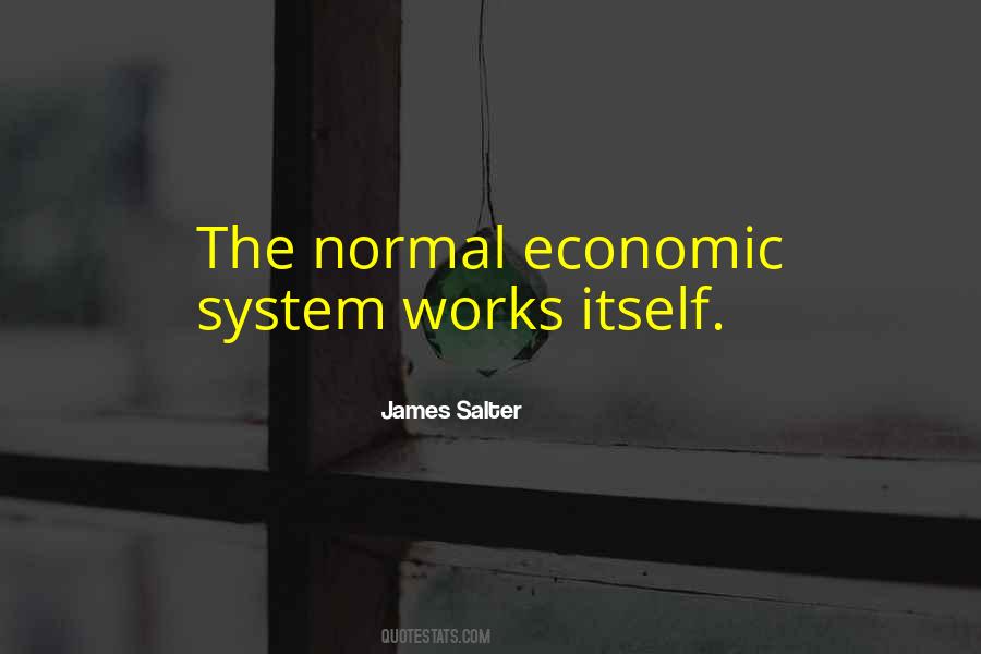 Economic System Quotes #1226926