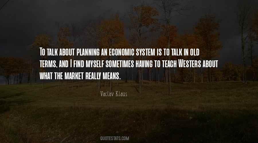 Economic System Quotes #482639