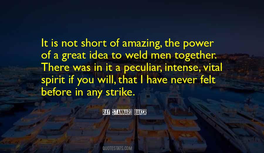 Weld Together Quotes #602311