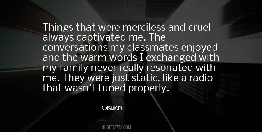 Quotes About Merciless #346185