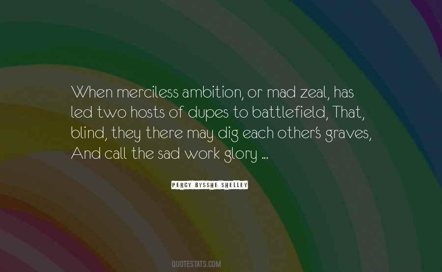 Quotes About Merciless #396755