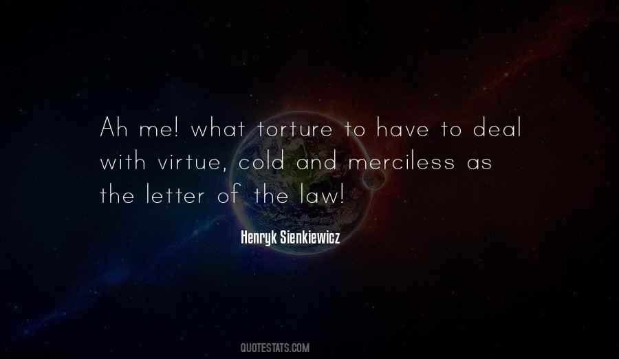 Quotes About Merciless #397967