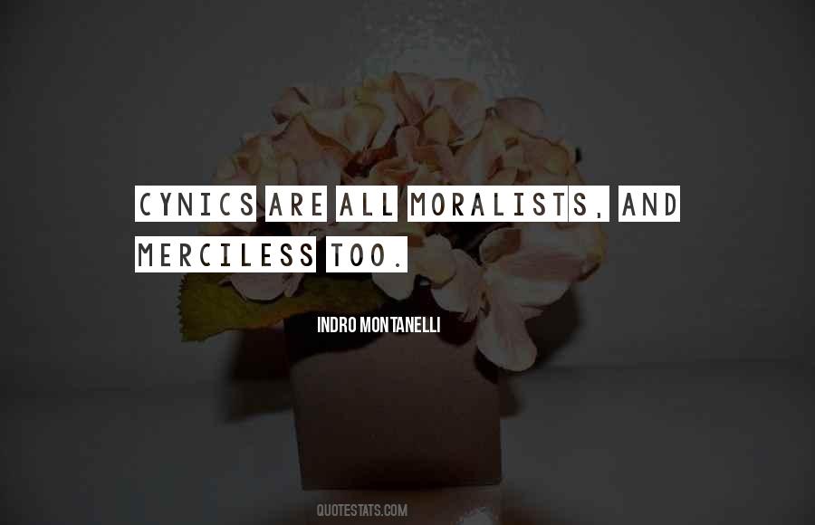 Quotes About Merciless #573707