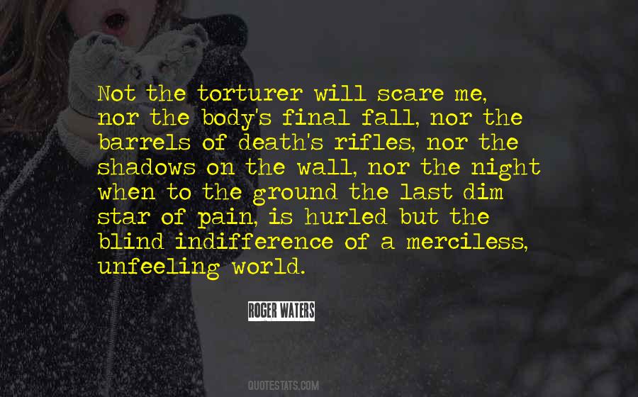 Quotes About Merciless #766842