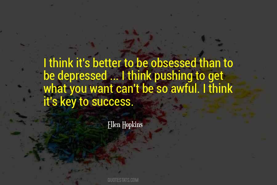 Be Obsessed Quotes #1497556