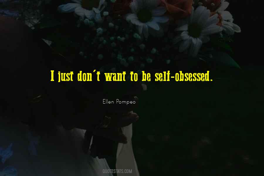 Be Obsessed Quotes #358508