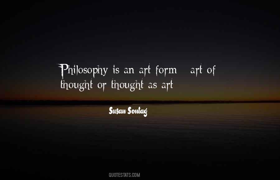 Quotes About Philosophy Of Art #539513