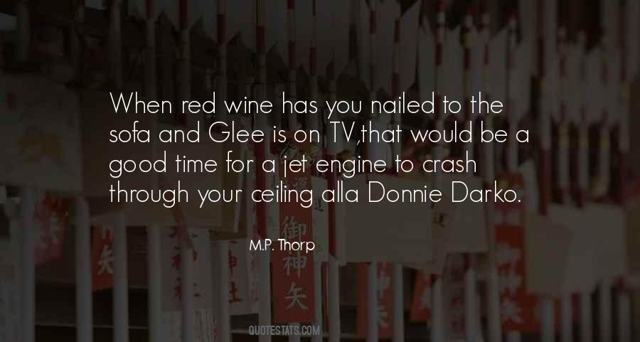 Quotes About Red Wine #1043564
