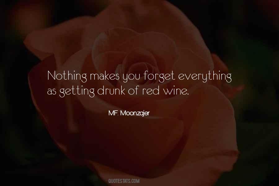 Quotes About Red Wine #1379896