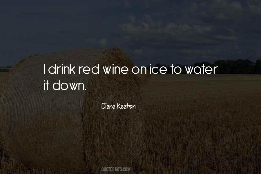 Quotes About Red Wine #1415000