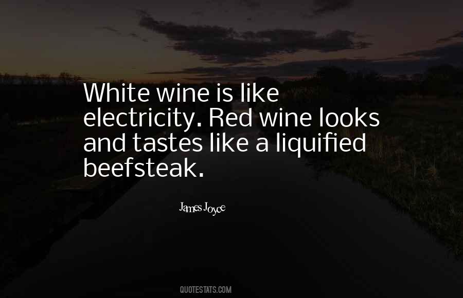 Quotes About Red Wine #1523344