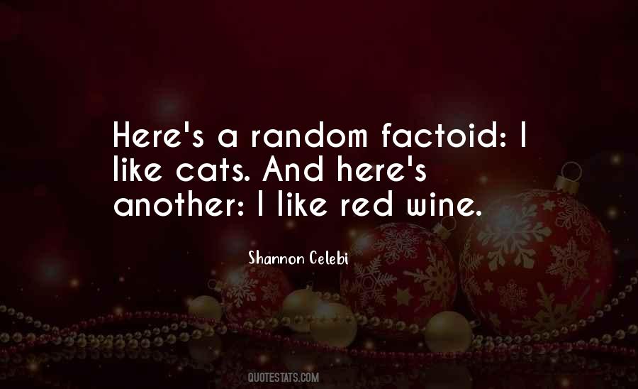 Quotes About Red Wine #422300