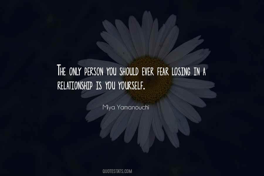 Quotes About Not Losing Yourself In A Relationship #1072930