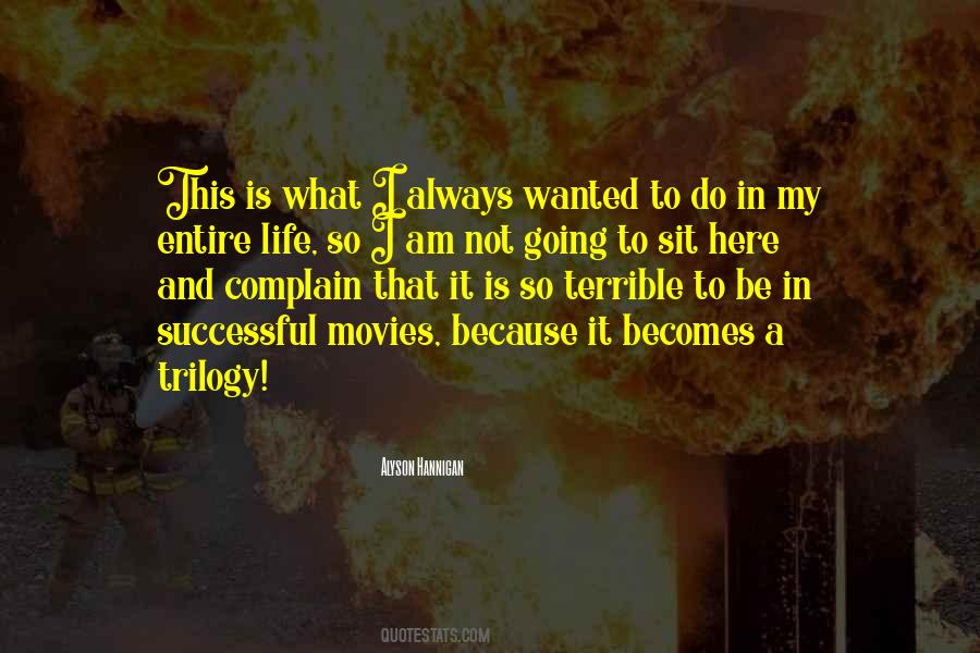 Quotes About Life Movies #303985