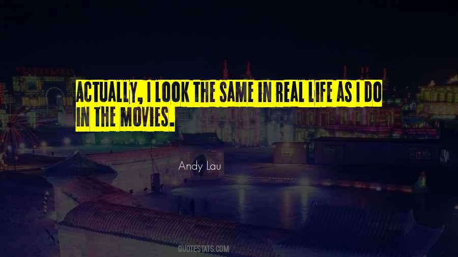 Quotes About Life Movies #310689