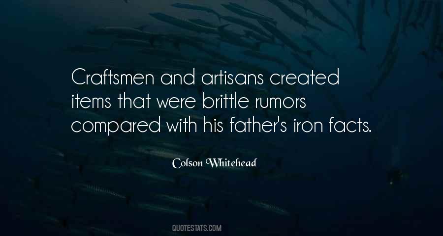 Quotes About Craftsmen #1640223