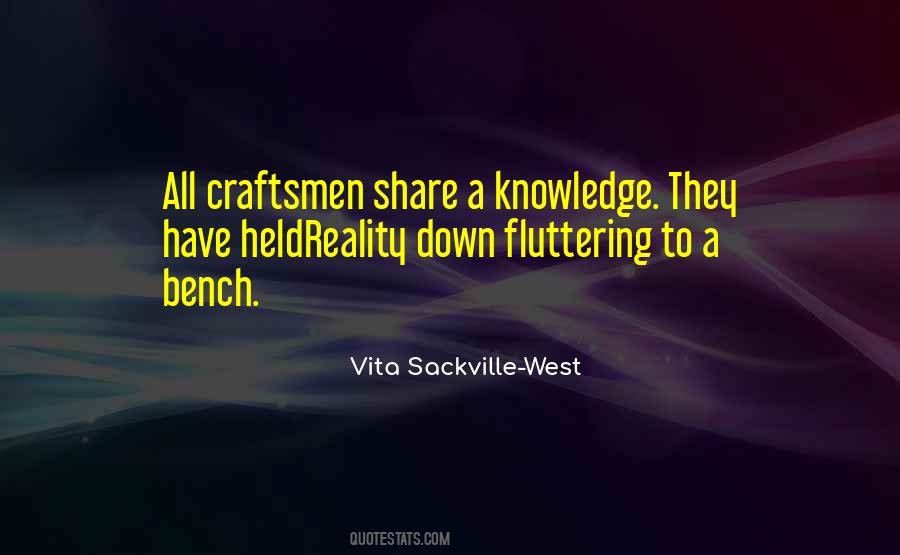 Quotes About Craftsmen #186898