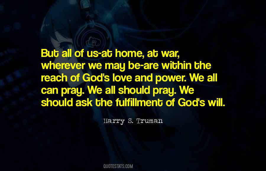Quotes About God's Power And Love #435922