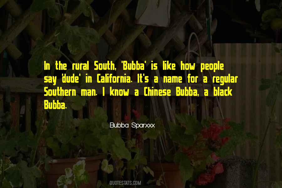 Quotes About Bubba #1230680