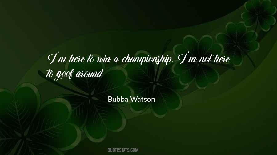 Quotes About Bubba #456385