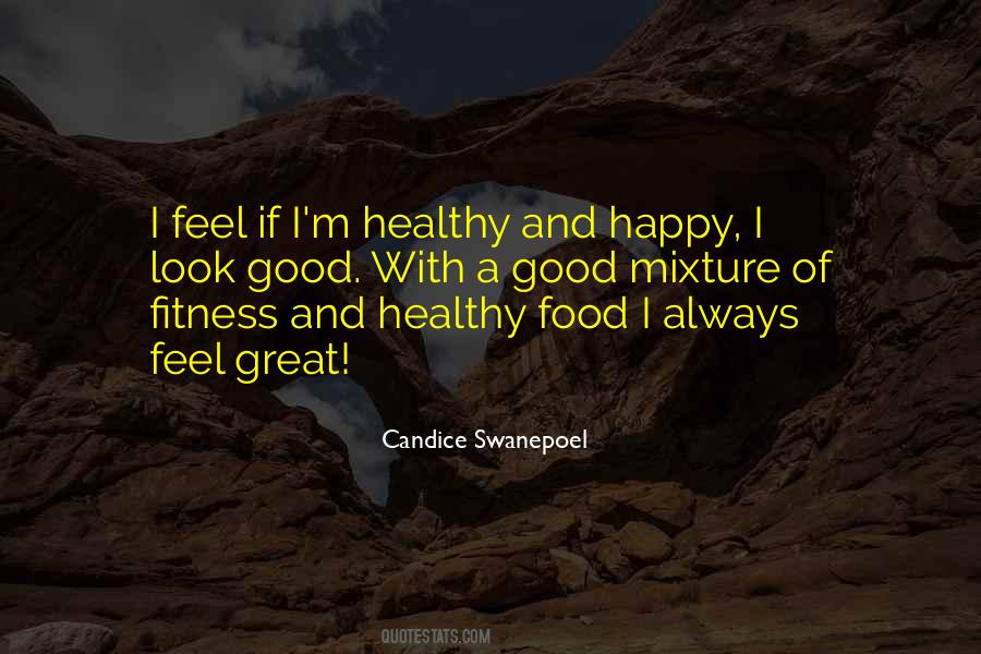 Quotes About Good Healthy Food #1245443