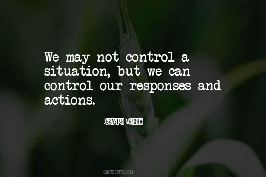 Control A Situation Quotes #1710524