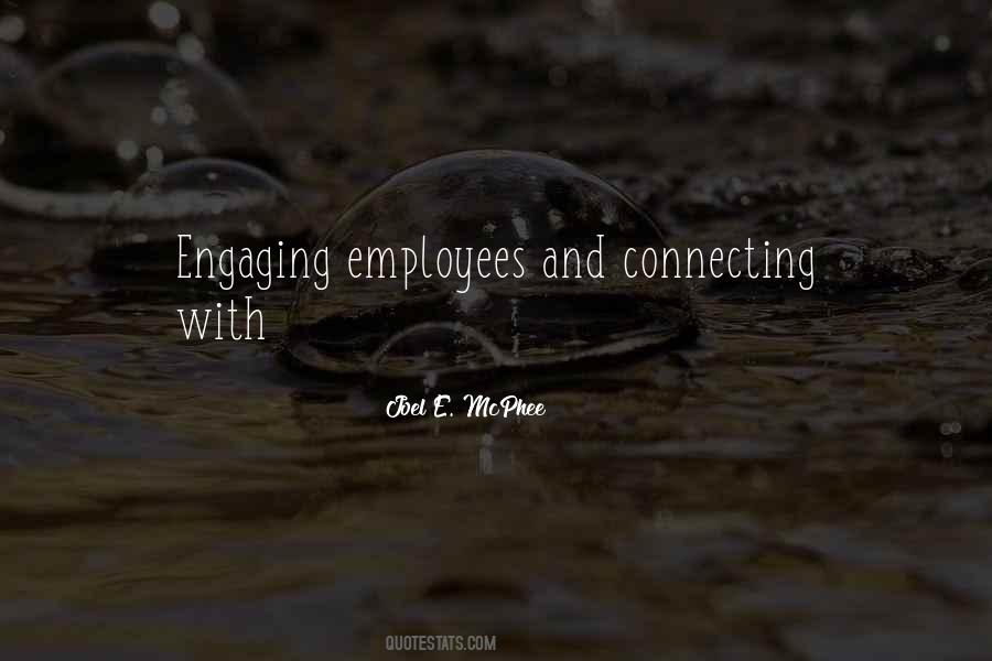 Quotes About Engaging Employees #165262